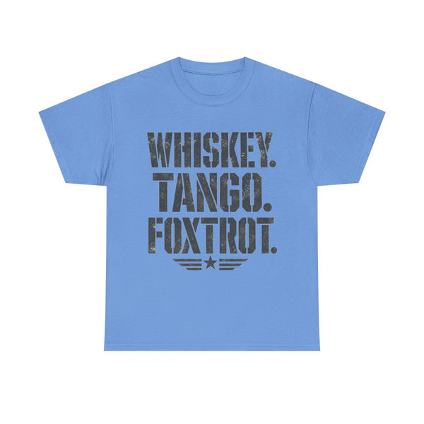 Whiskey Tango Foxtrot - T-Shirt