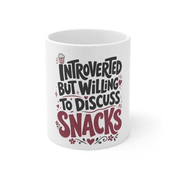 Willing to Discuss Snacks - Mug