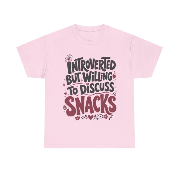 Willing to Discuss Snacks - T-Shirt