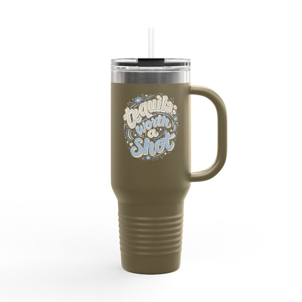 Worth a Shot - Travel Mug 40oz